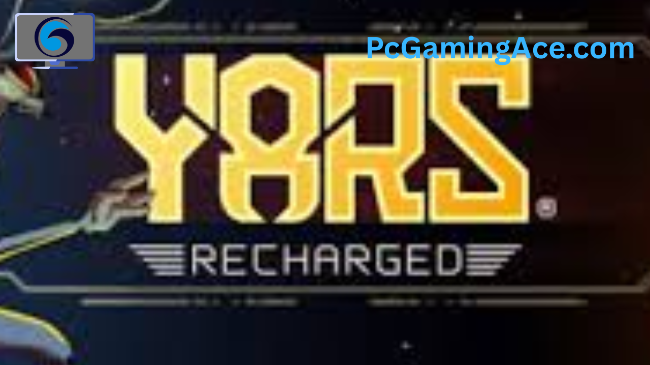 Yars: Recharged Free PC Game