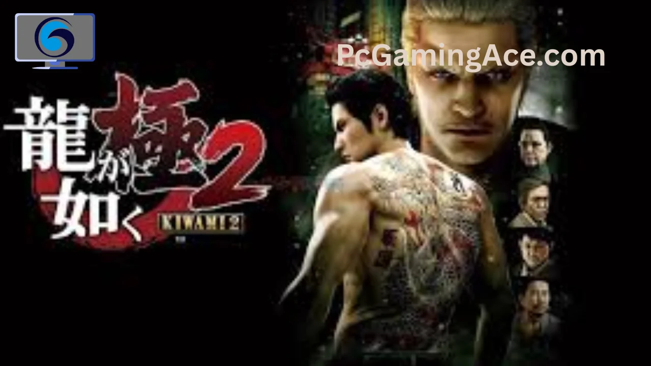 Yakuza Kiwami 2 PC Game