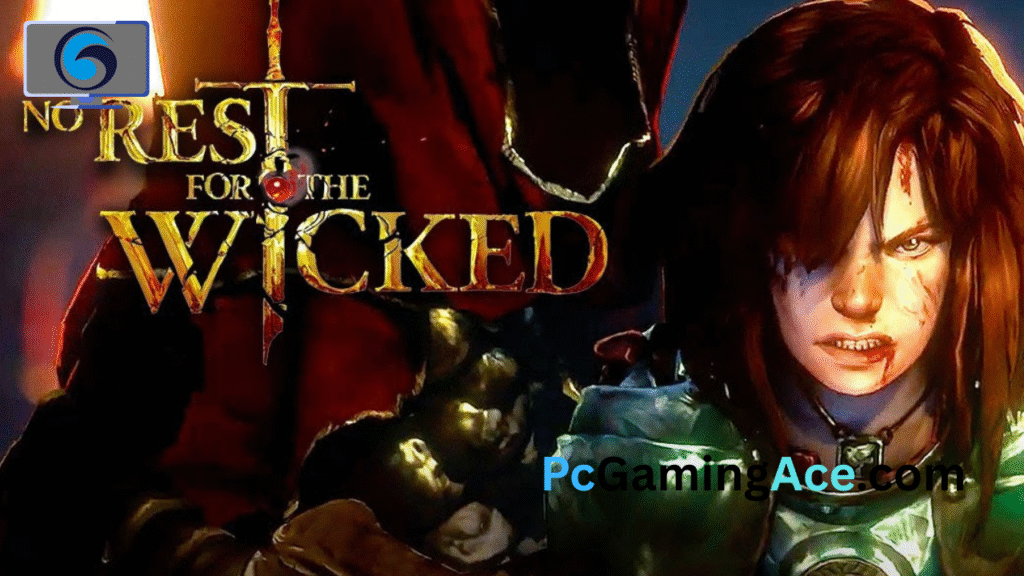No Rest for the Wicked