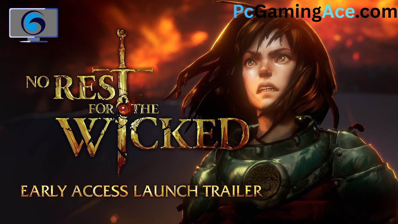 No Rest for the Wicked